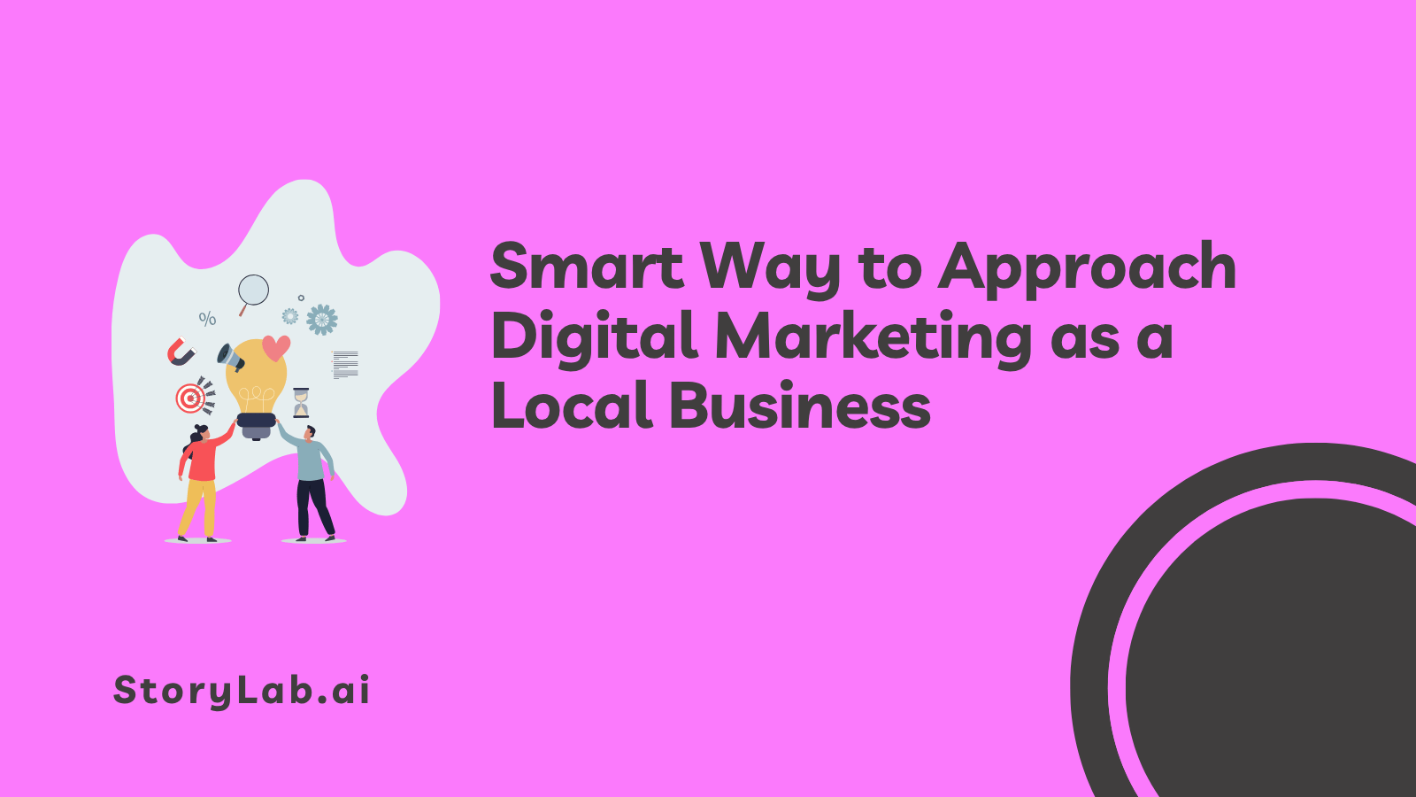 Un approccio intelligente al marketing digitale per le aziende locali.