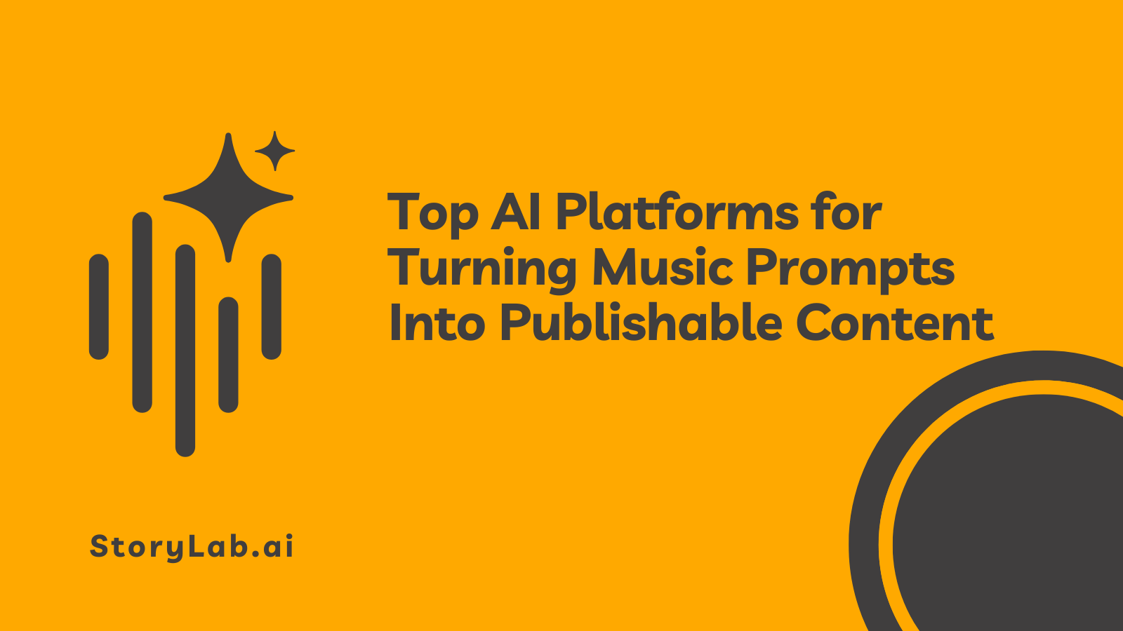 Top AI Platforms for Turning Music Prompts Into Publishable Content