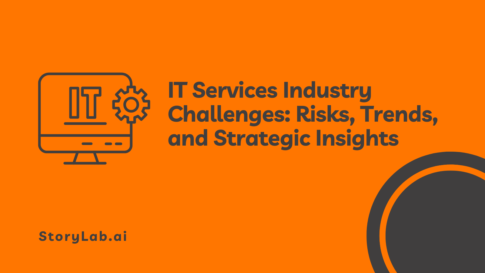 IT Services Industry Challenges Risks Trends Strategic Insights