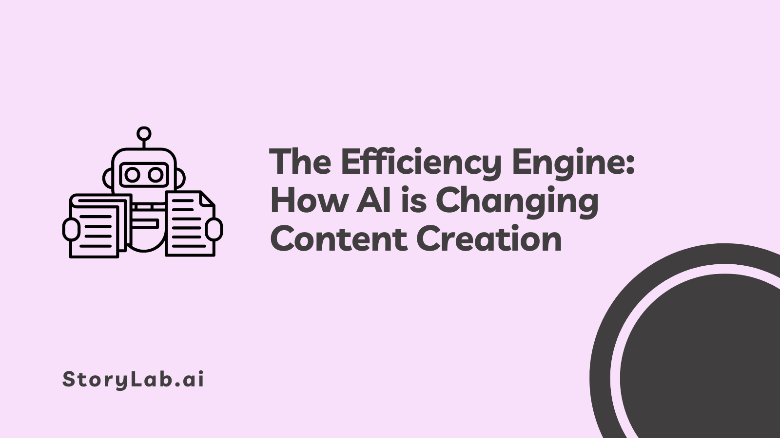The Efficiency Engine AI is Changing Content Creation