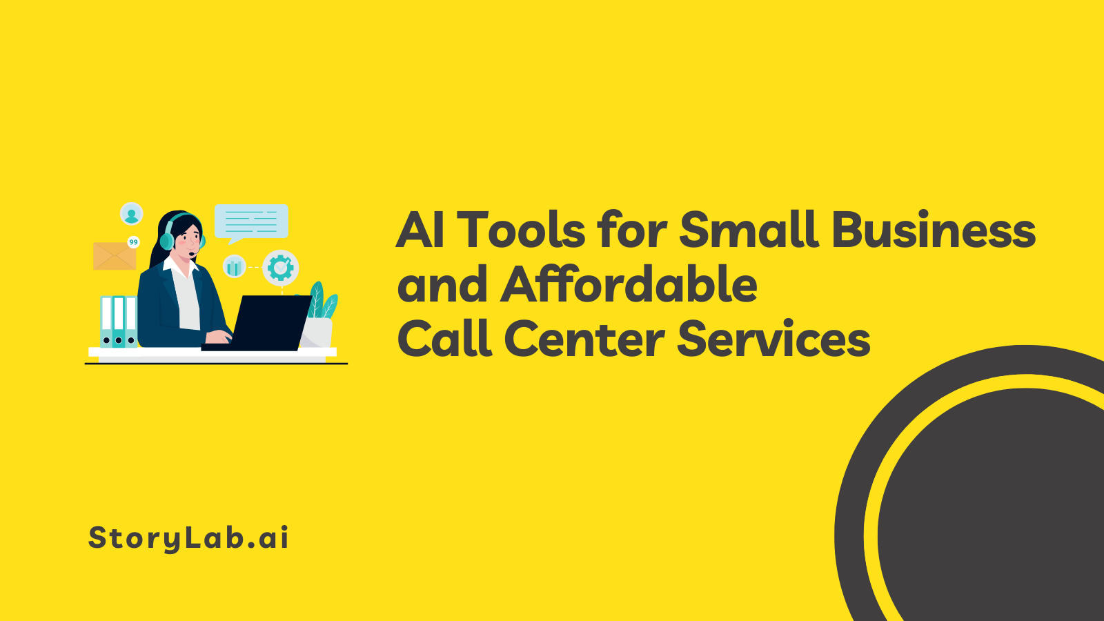 AI Tools for Small Business and Affordable Call Center Services