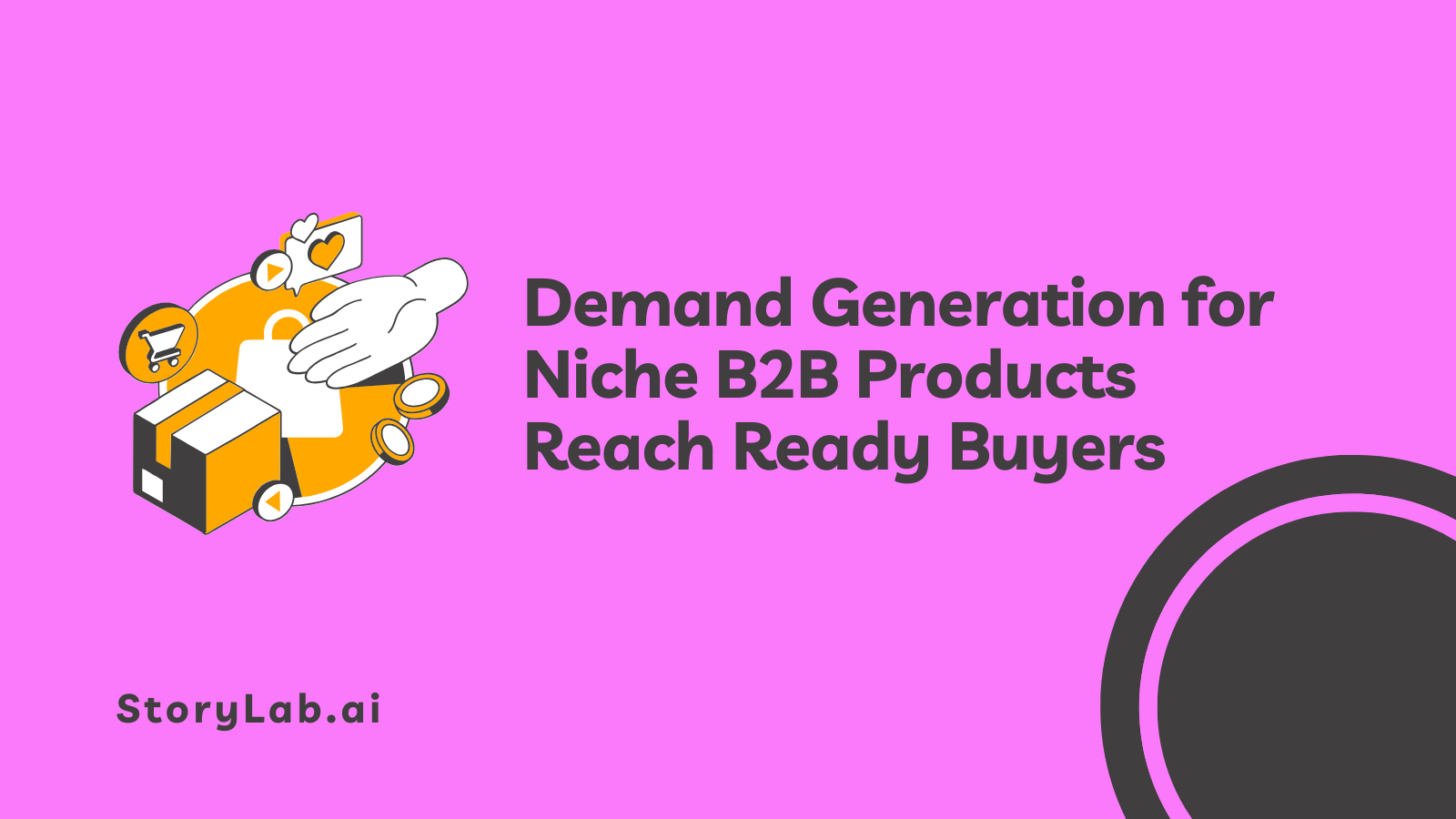 Demand Generation for Niche B2B Products