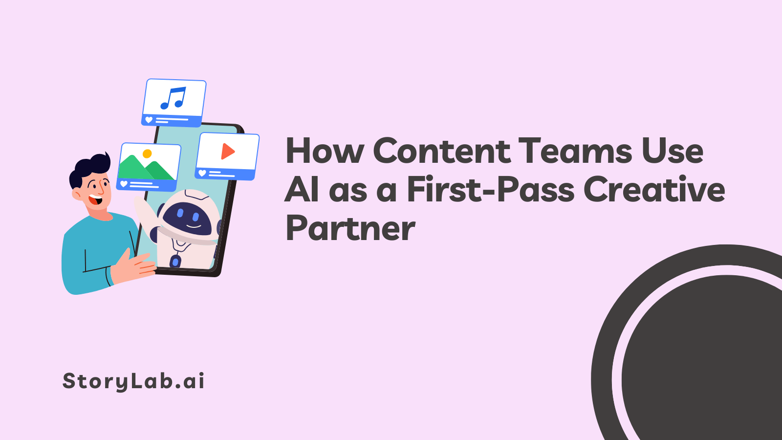 Content Teams Use AI as a First-Pass Creative Partner