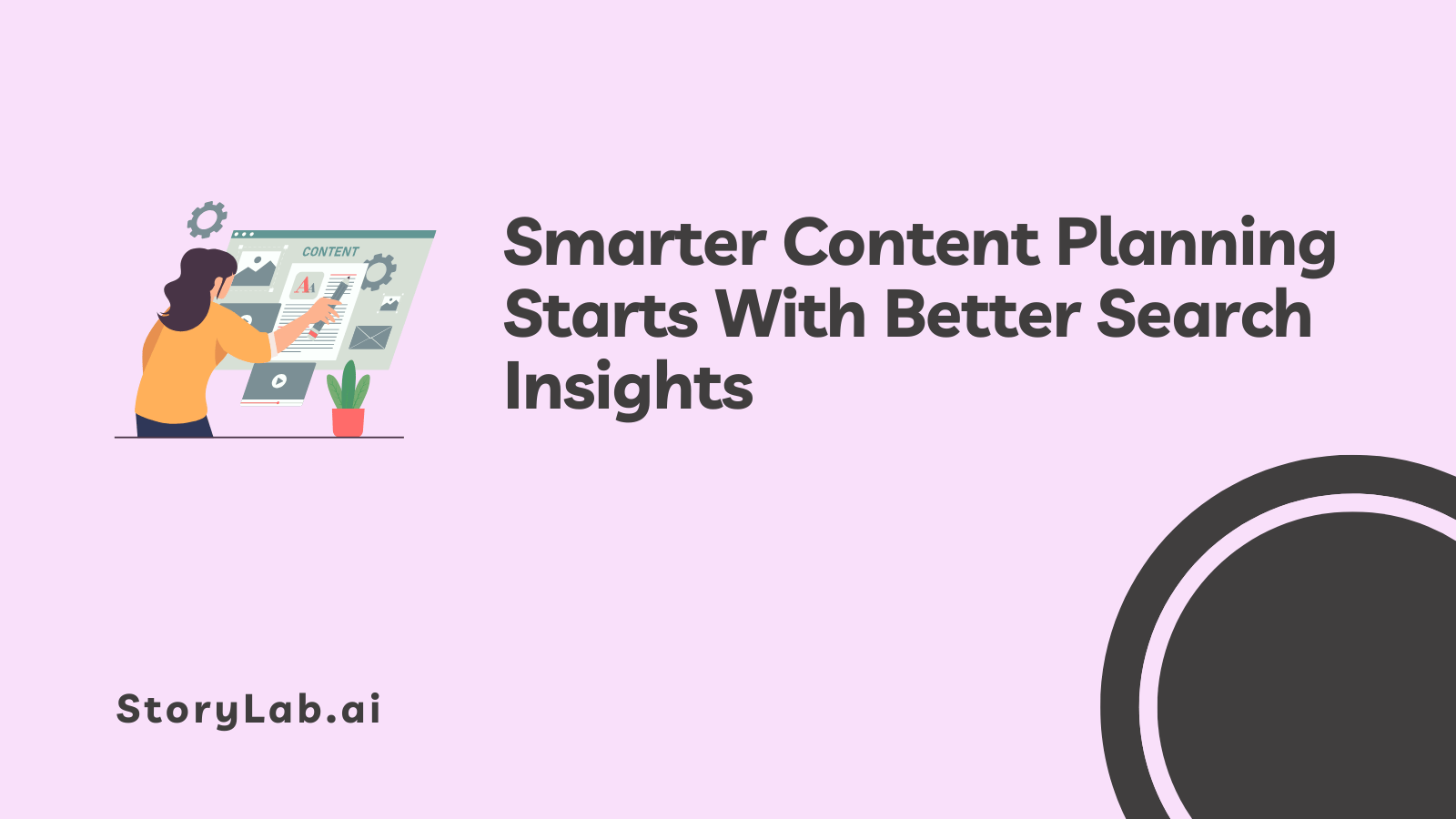 Smarter Content Planning Starts With Better Search Insights