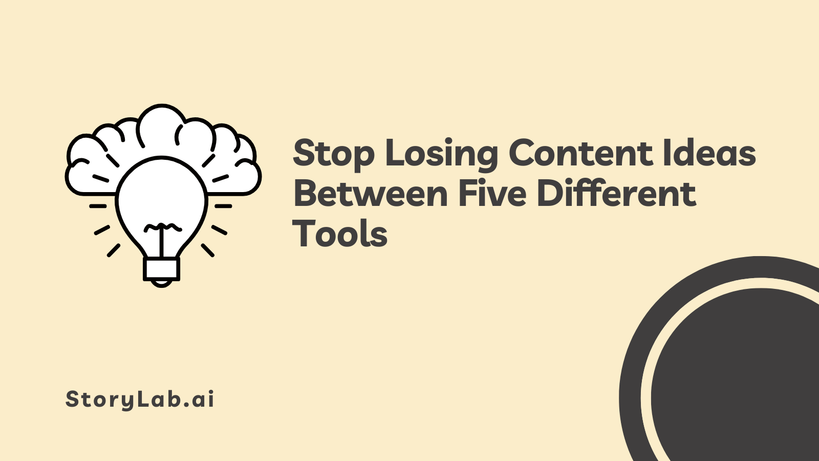 Stop Losing Content Ideas Between Five Different Tools