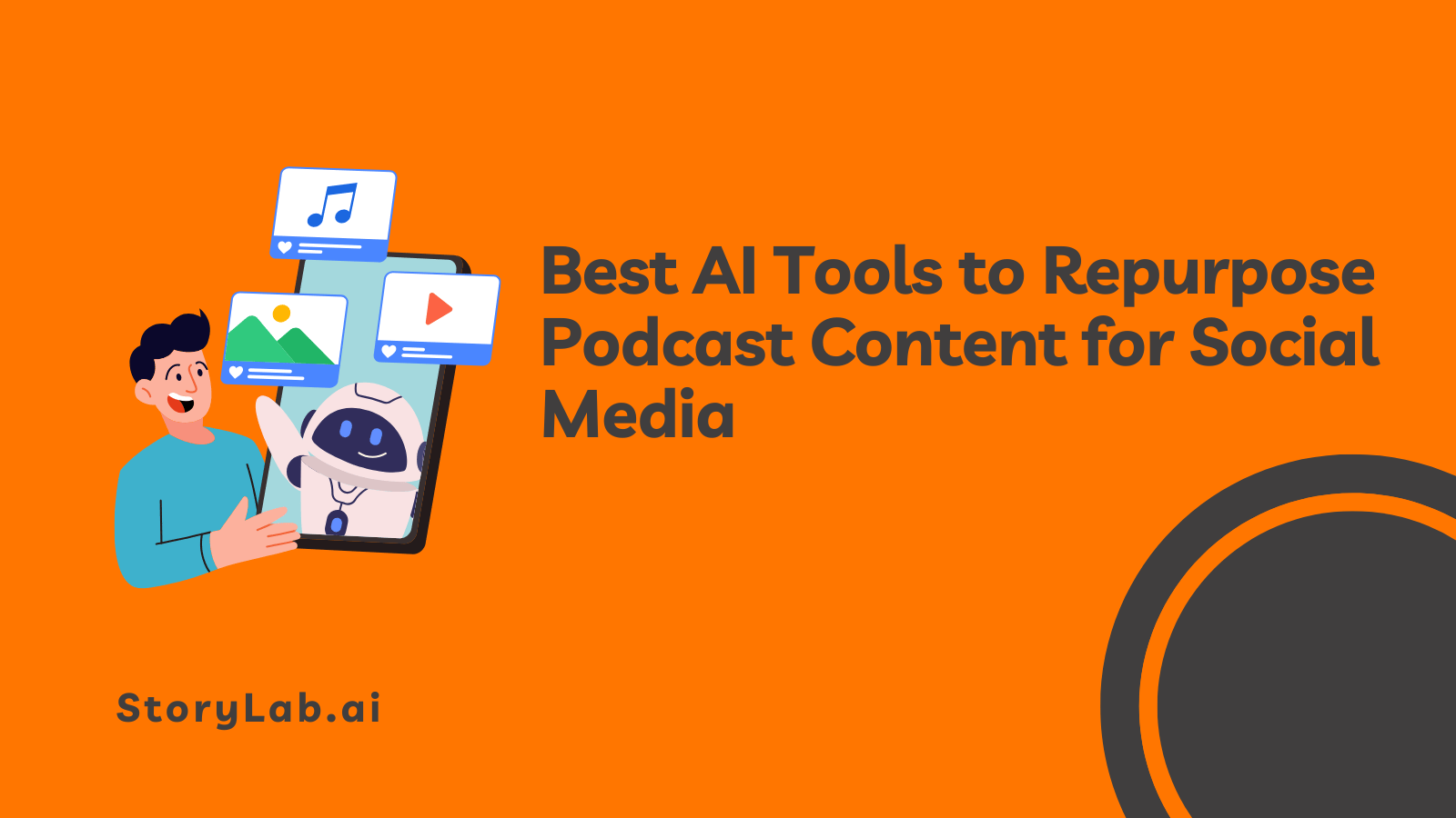 Best AI Tools to Repurpose Podcast Content for Social Media