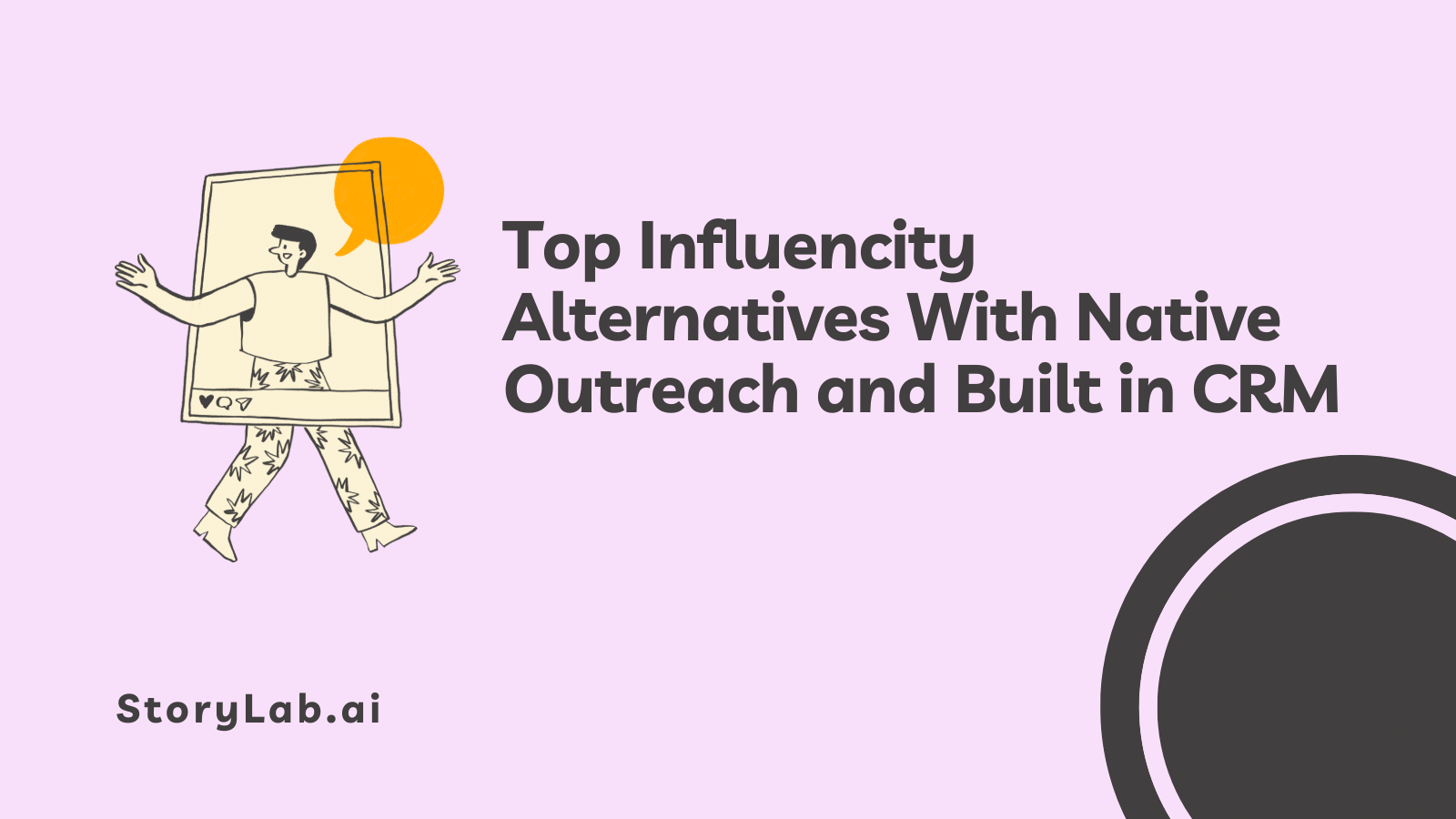 Top Influencity Alternatives Native Outreach and Built in CRM