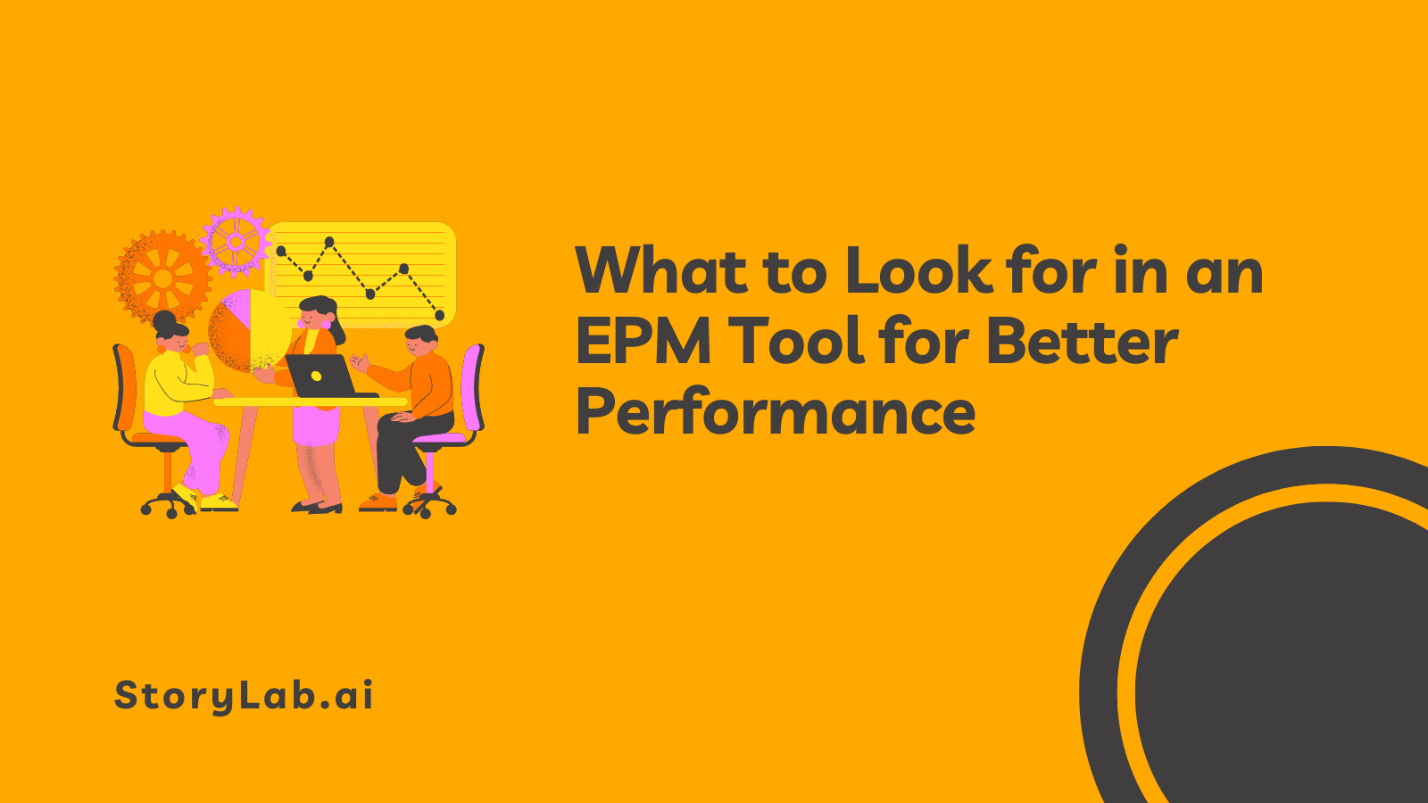 What to Look for in an EPM Tool for Better Performance
