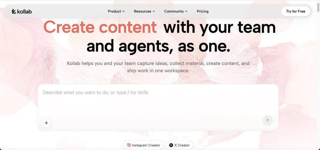 capture ideas collect material create content ship work in one workspace