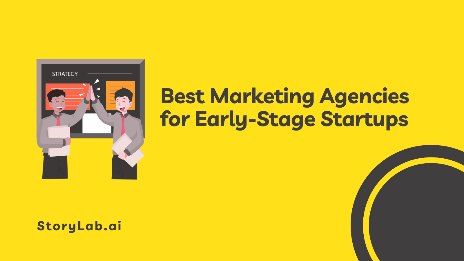 Best Marketing Agencies for Early-Stage Startups