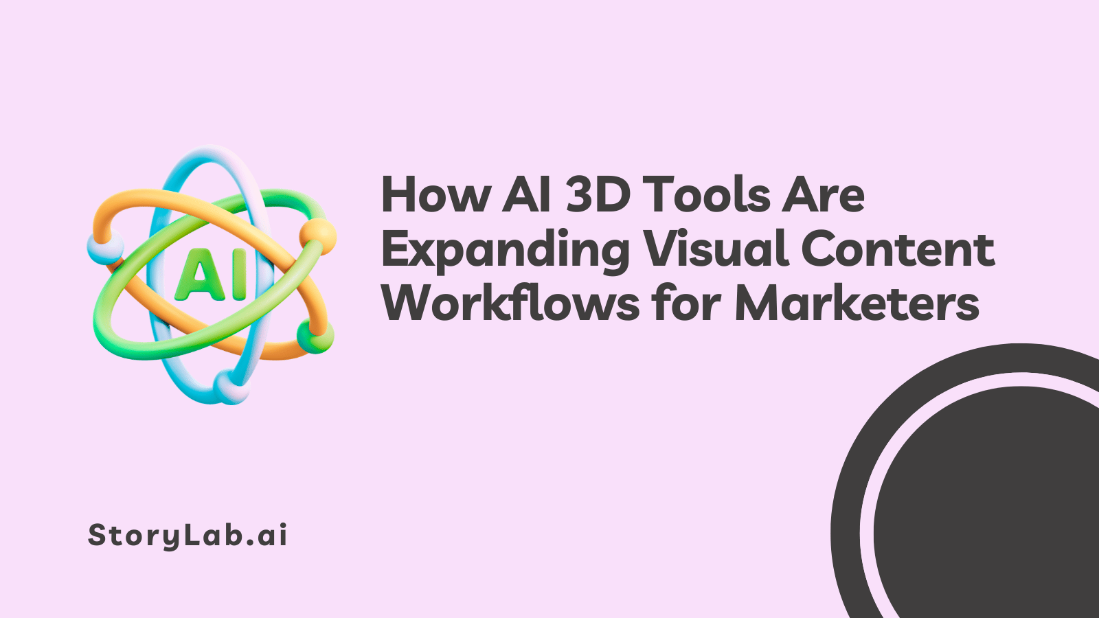 How AI 3D Tools Are Expanding Visual Content Workflows for Marketers